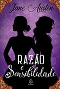 Ler Razão e sensibilidade, do autor Jane Austen Ler Razão e sensibilidade, do autor Jane Austen