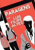 Ler Paragens - Edição especial, do autor Luís Filipe Alves