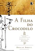Ler A filha do crocodilo, do autor Duncan Sprott Ler A filha do crocodilo, do autor Duncan Sprott