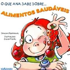 O que Ana sabe sobre alimentos saudaveis, do autor Simeon Marinkovic