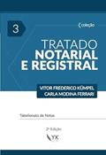Ler Tratado Notarial e Registral Vol 3 - 2A. Ed, do autor "vitor Frederico Kümpel"; "carla Modina Ferrari"