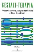 Ler Gestalt-terapia, do autor Ralph Hefferline; Paul Goodman; Frederick Perls