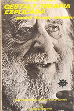 Gestalt-terapia explicada, do autor Frederick S. Perls