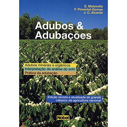 Adubos e adubações, do autor Euripedes Malavolta; José Carlos Alcarde; Frederico Pimentel Gomes