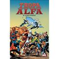 Ler Tropa Alfa de John Byrne, do autor John Byrne