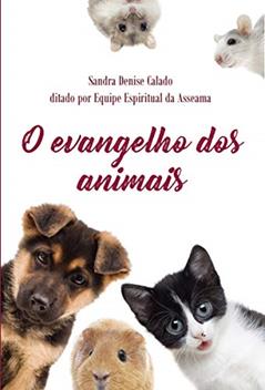Evangelho dos Animais (O), do autor Diversos
