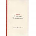 Ler Tartufo, O | Misantropo, O, do autor Molière