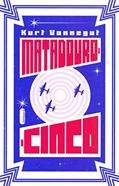 Ler Matadouro-cinco, do autor Kurt Vonnegut