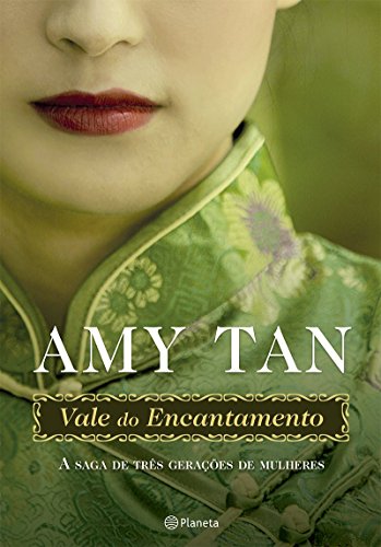 Ler Vale do encantamento, do autor Amy Tan