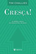 Ler Cresça!, do autor Tim Challies