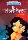 Ler Os miseráveis, do autor Walcyr Carrasco