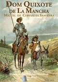 Ler Dom Quixote de La Mancha: Obra Completa com Partes I e II, do autor Miguel de Cervantes Ler Dom Quixote de La Mancha: Obra Completa com Partes I e II, do autor Miguel de Cervantes