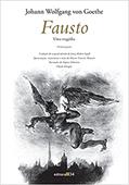 Ler Fausto I: uma Tragédia - Primeira Parte, do autor Johann Wolfgang von Goethe