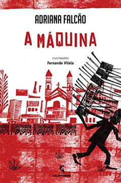 A máquina, do autor Adriana Falcão