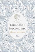 Ler Orgulho e preconceito, do autor Jane Austen