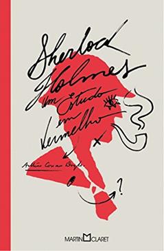 Um estudo em vermelho, do autor Arthur Conan Doyle