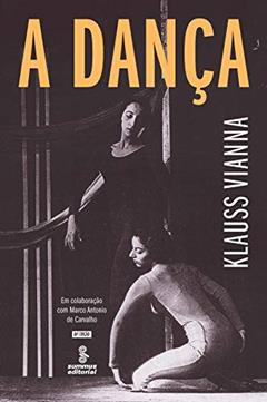 A dança, do autor Klauss Vianna