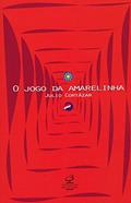 Ler O jogo da amarelinha, do autor Julio Cortazar
