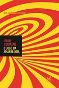 Ler O jogo da amarelinha - Edição comemorativa 50 anos, do autor Julio Cortazar