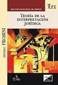 Ler Teoría de la Interpretación Jurídica, do autor Vittorio Frosini