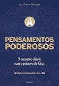 Ler Pensamentos Poderosos: O encontro diário com a palavra de Deus, do autor Igor Grecco Menezes