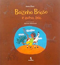 Boizinho Brioso e Outros Bois, do autor Anna Flora