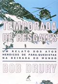 Ler Temporada de resgates, do autor Bob Drury