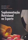 Ler Suplementação Nutricional no Esporte, do autor Antonio Herbert Lancha Jr.; Patricia Soares Rogeri; Luciana Oquendo Pereira-Lancha