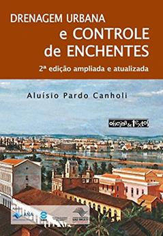 Drenagem Urbana, do autor Aluísio Pardo Canholi