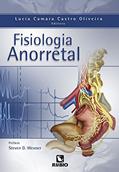 Ler Fisiologia Anorretal, do autor Lucia Camara Castro Oliveira