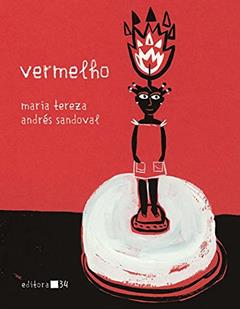 Vermelho, do autor Maria Tereza; Andrés Sandoval