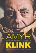 Ler Não Há Tempo a Perder, do autor Amyr Klink