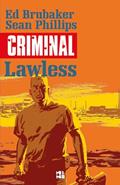 Ler Criminal volume 2: Lawless, do autor Ed Brubaker; Sean Phillips