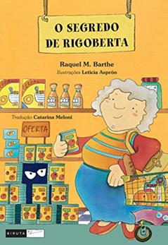O segredo de Rigoberta, do autor Raquel M. Barthe