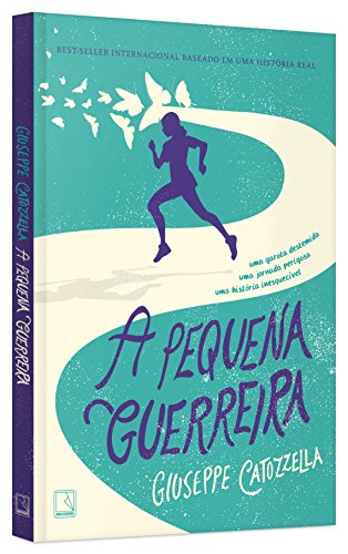 Ler A pequena guerreira, do autor Giuseppe Catozzella
