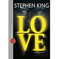 Ler Love - a história de Lisey, do autor Stephen King