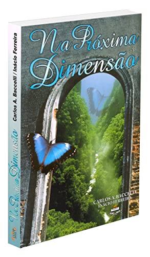 Ler Na Próxima Dimensão, do autor Carlos Antônio Baccelli