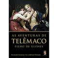 Ler As Aventuras de Telêmaco, do autor François Salignac De La Mothe Fénelon