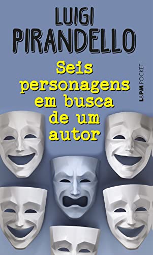 Ler Seis Personagens em Busca de um Autor: 1336, do autor Luigi Pirandello