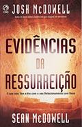 Ler Evidências da Ressurreição, do autor Josh McDowell; Sean McDowell