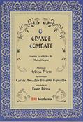 Ler O Grande Combate, do autor Heloisa Prieto; Paulo Bloise