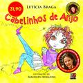 Ler Cabelinhos de Anjo, do autor Letícia Braga