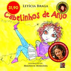 Cabelinhos de Anjo, do autor Letícia Braga
