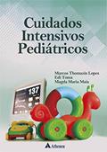 Ler Cuidados Intensivos Pediátricos, do autor Marcos Thomazin Lopes; Edi Toma; Magda Maria Maia