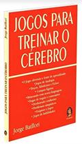 Ler Jogos Para Treinar o Cérebro, do autor Jorge Batllori