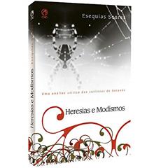 Heresias e Modismos, do autor Esequias Soares da Silva