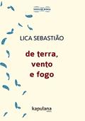 Ler De Terra, Vento e Fogo, do autor Lica Sebastião