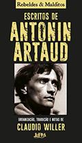 Ler Escritos de Antonin Artaud, do autor Antonin Artaud; Claudio Willer