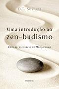 Ler Uma introdução ao zen-budismo, do autor D. T. Suzuki