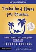 Ler Trabalhe 4 horas por semana: 3ª Edição, do autor Timothy Ferriss